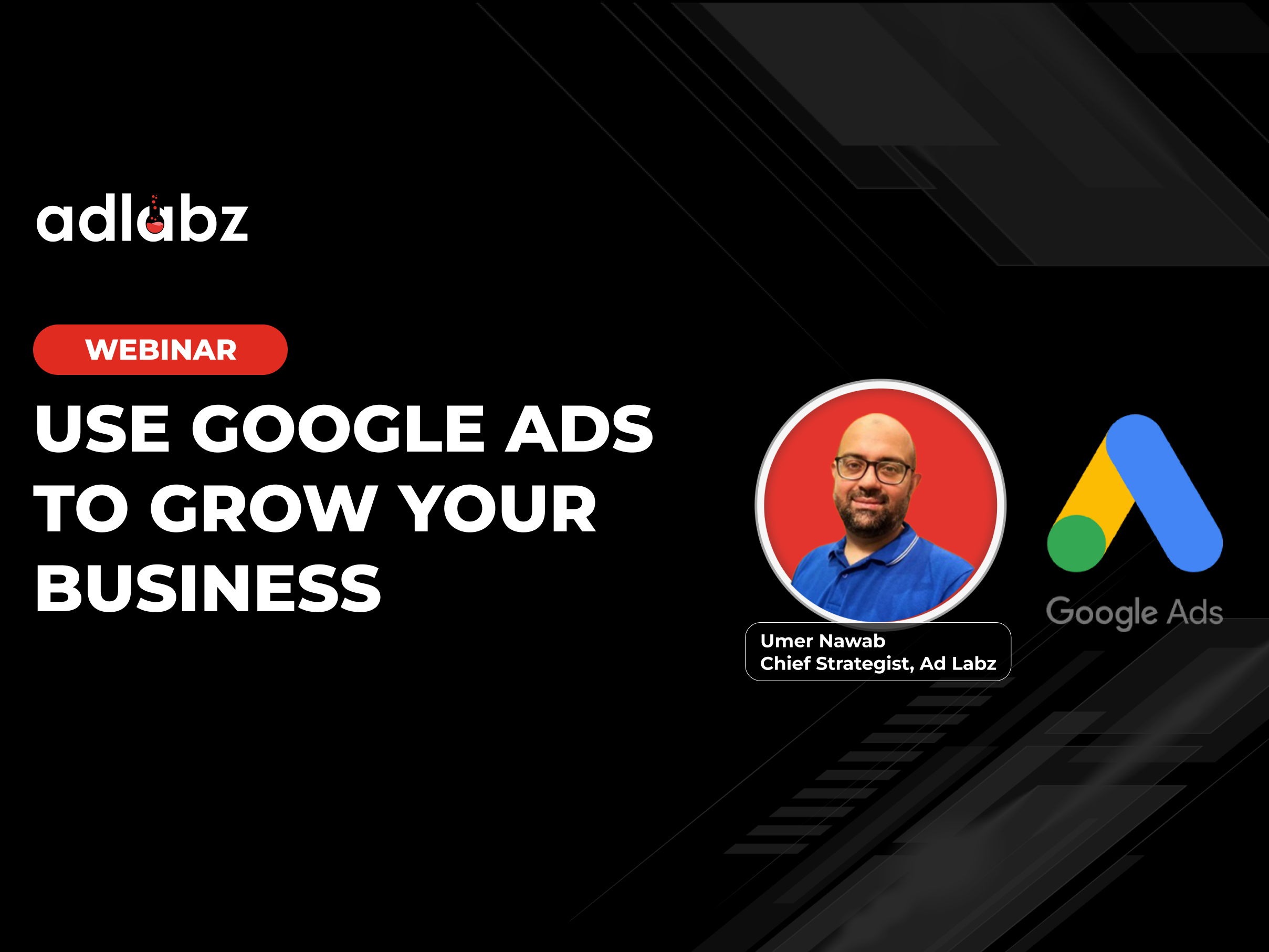 Business Success: Use Google Ads to Supercharge Your Growth